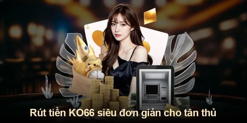 rút tiền ko66